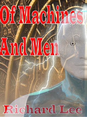 cover image of Of Machines and Men